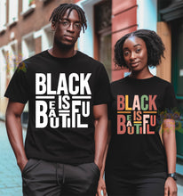 Load image into Gallery viewer, Black is Beautiful
