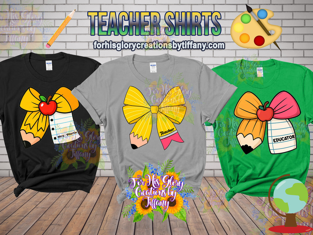 Pencil Teacher Shirt