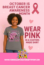 Load image into Gallery viewer, Tackle Breast Cancer Shirt
