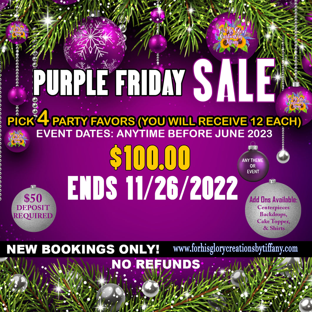 Purple Friday Special