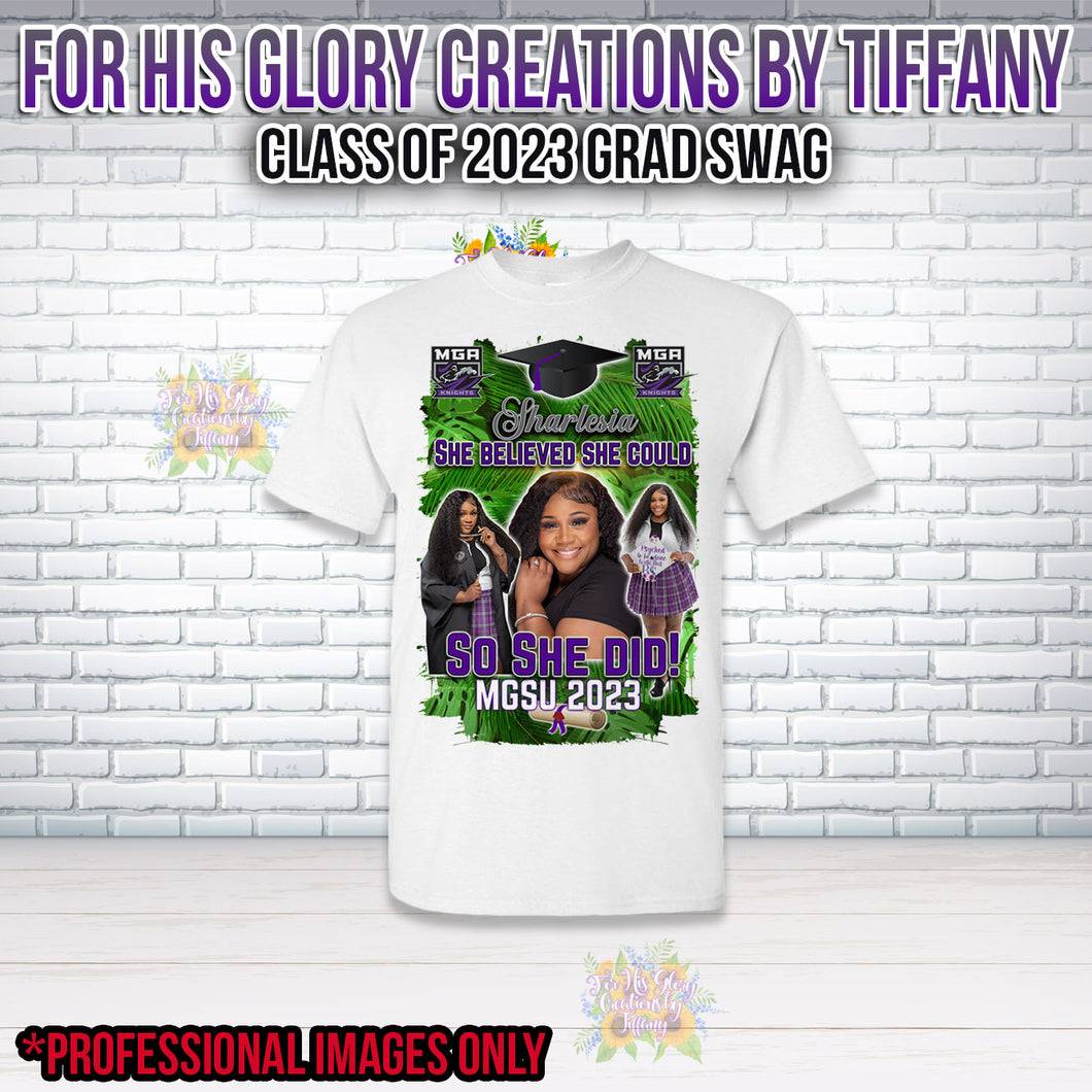 Sharlesia Grad Shirt